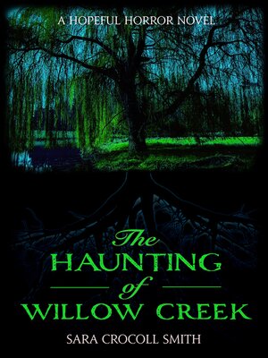 cover image of The Haunting of Willow Creek